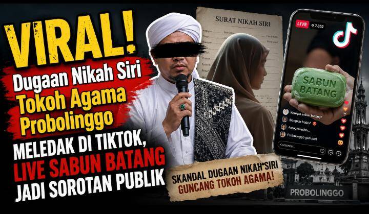 Nama NH Diseret dalam Live TikTok SABUN BATANG, Dugaan Pernikahan Siri Tuai Reaksi Luas