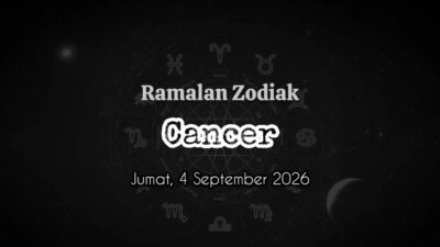 Ramalan Zodiak Cancer untuk 4 September 2026