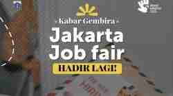 Peluang Kerja di Job Fair Jakarta Pusat 2026