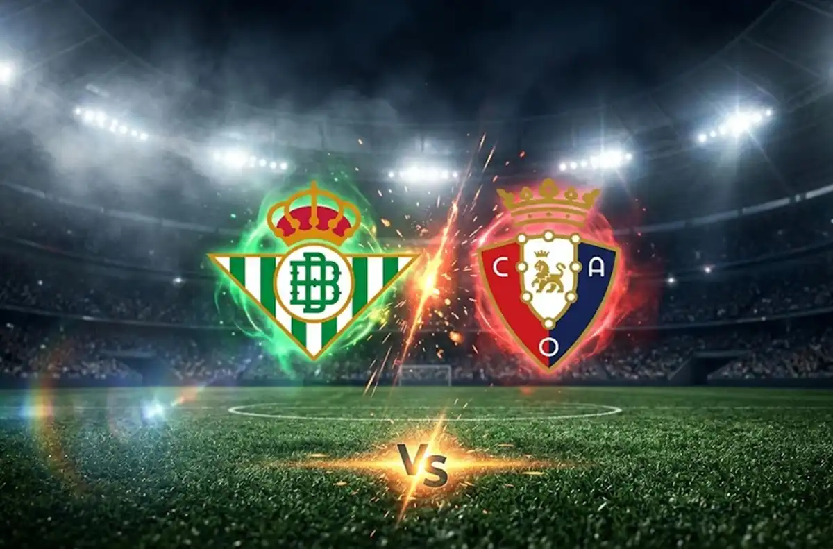 Preview Real Betis vs Osasuna Misi Beticos Amankan Tiga Poin di La Liga